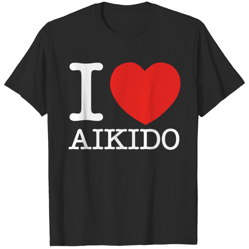Humor - i love heart aikido funny T-shirt