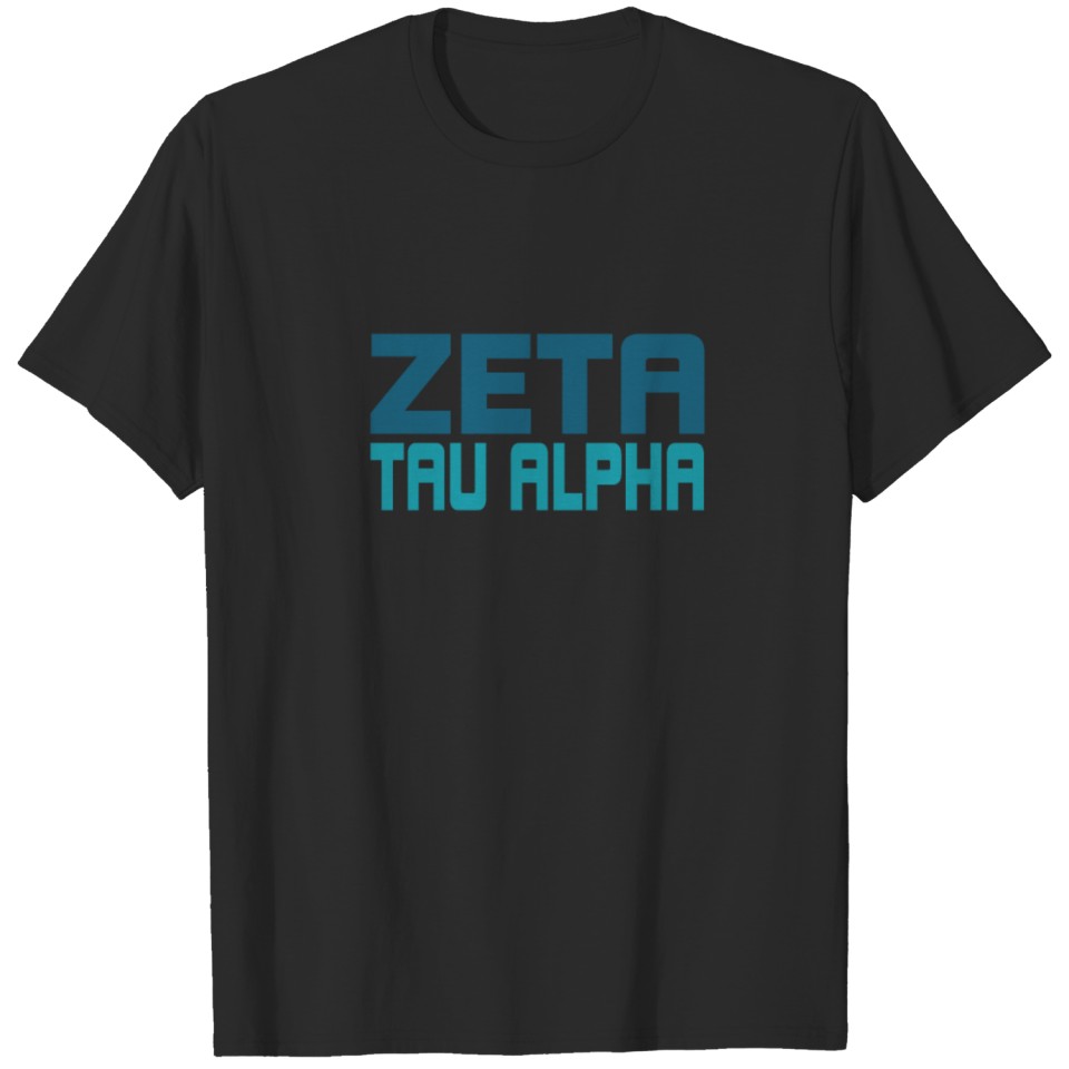 ZetaTauAlpha Shirt College Greek Life T-shirt