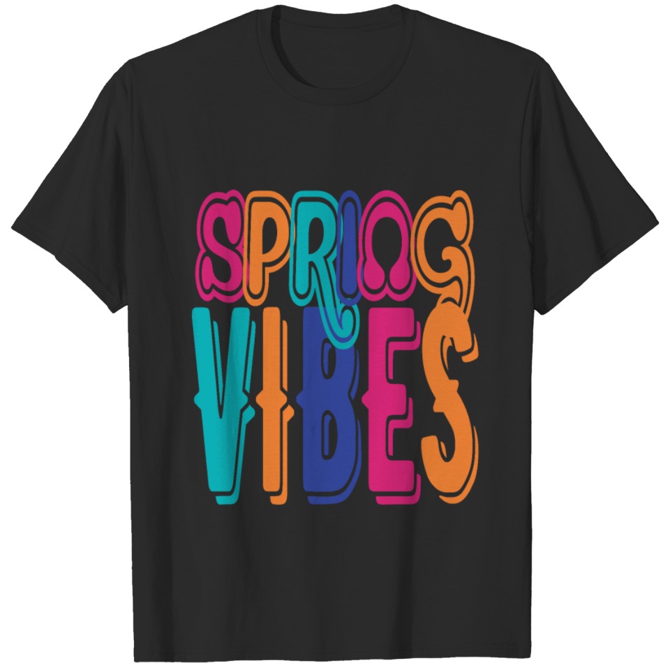Spring vibes T-shirt