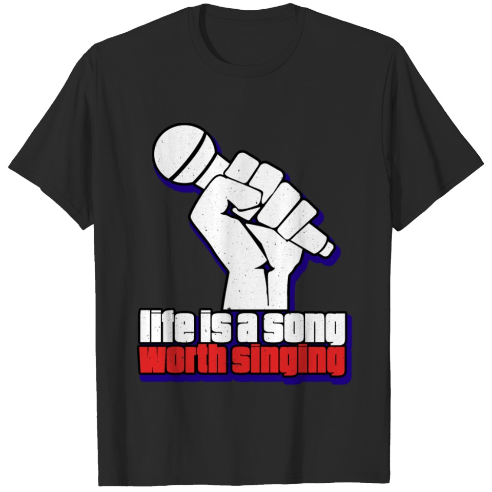 Life is A Song T-shirt