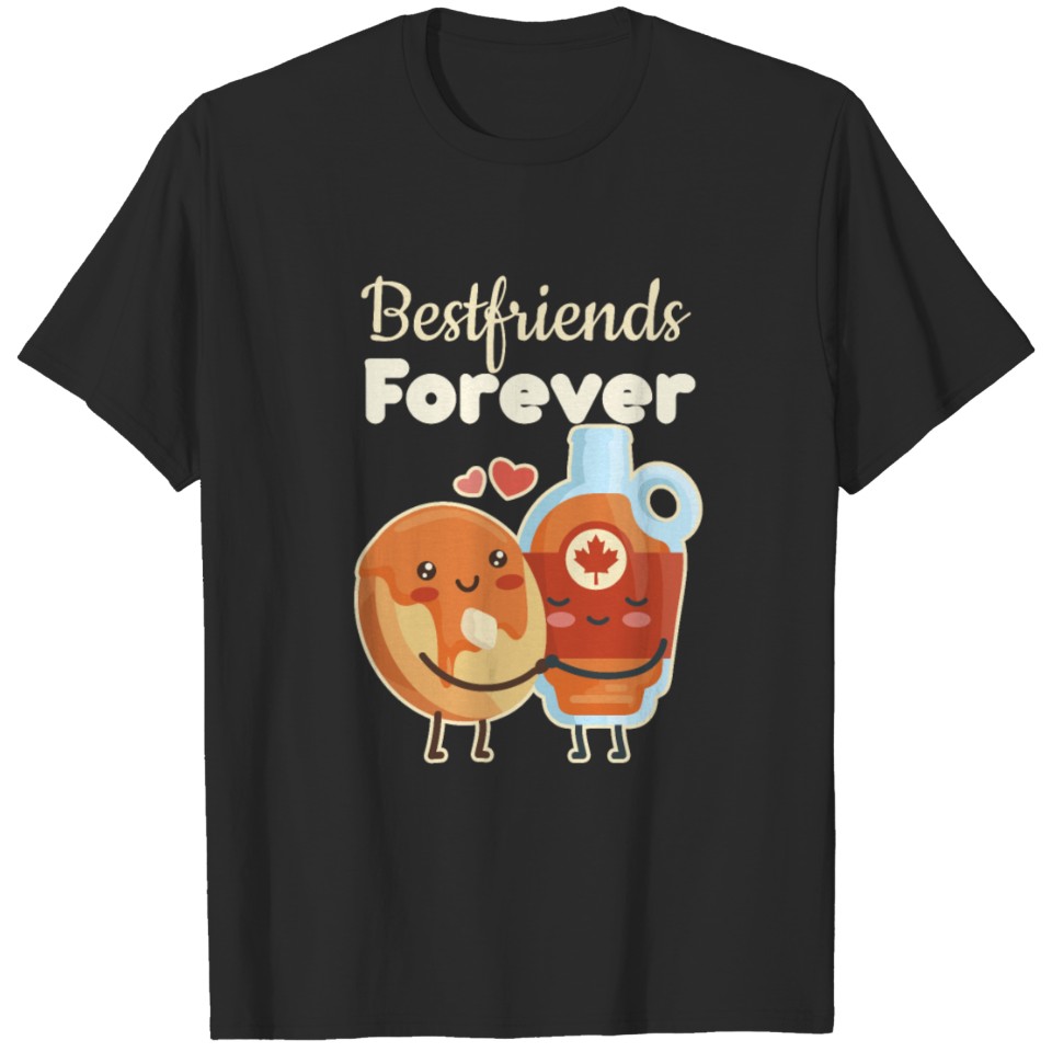 Pancakes with maple syrup T-shirt