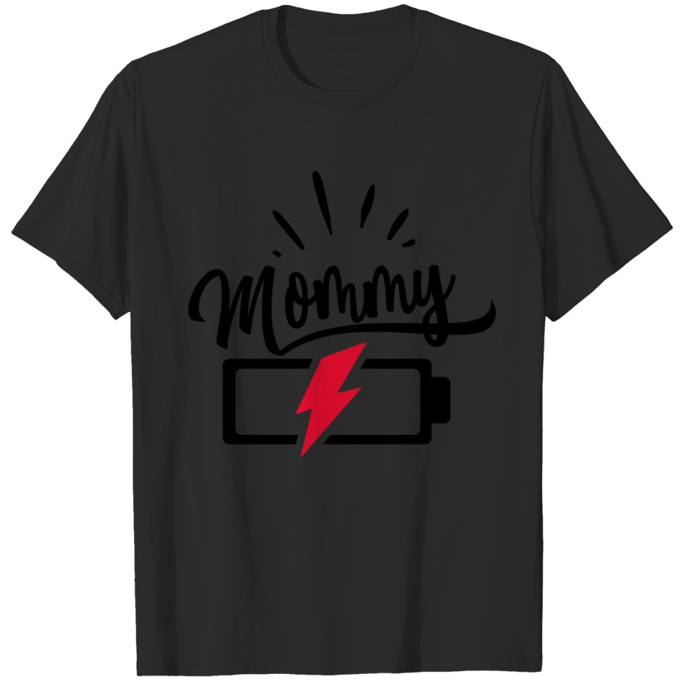 Mommy battery T-shirt