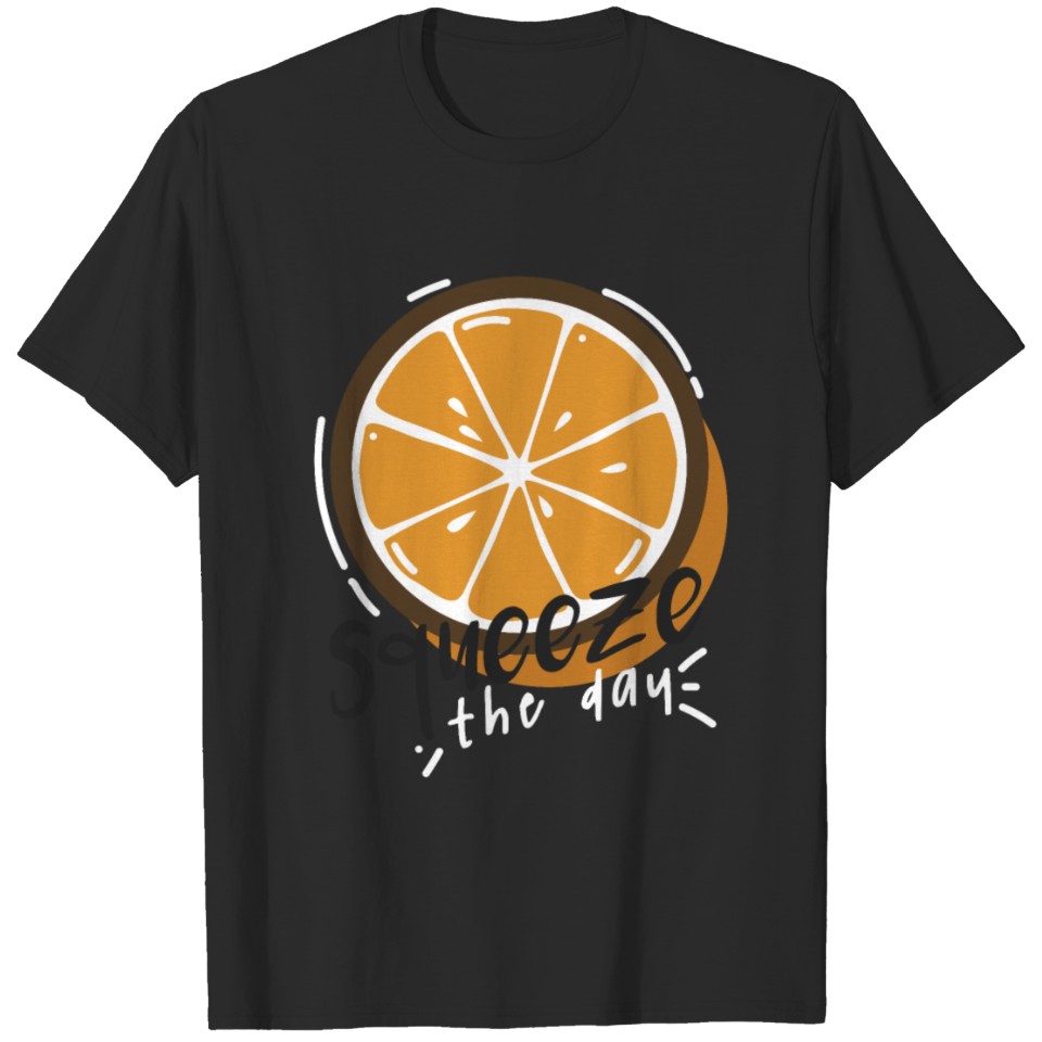 SQUEEZE THE DAY ORANGE T-shirt