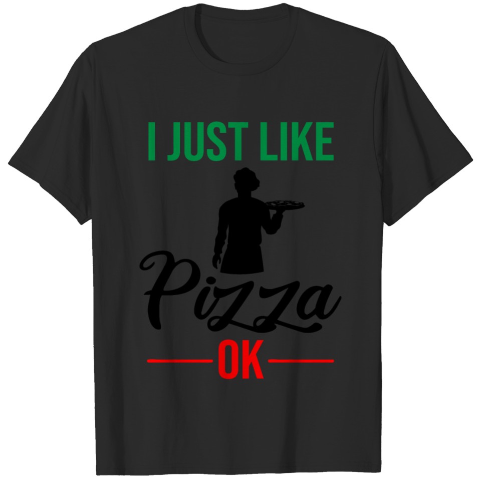 Pizza Chef Pizzeria Cook Funny Quote Gift T-shirt