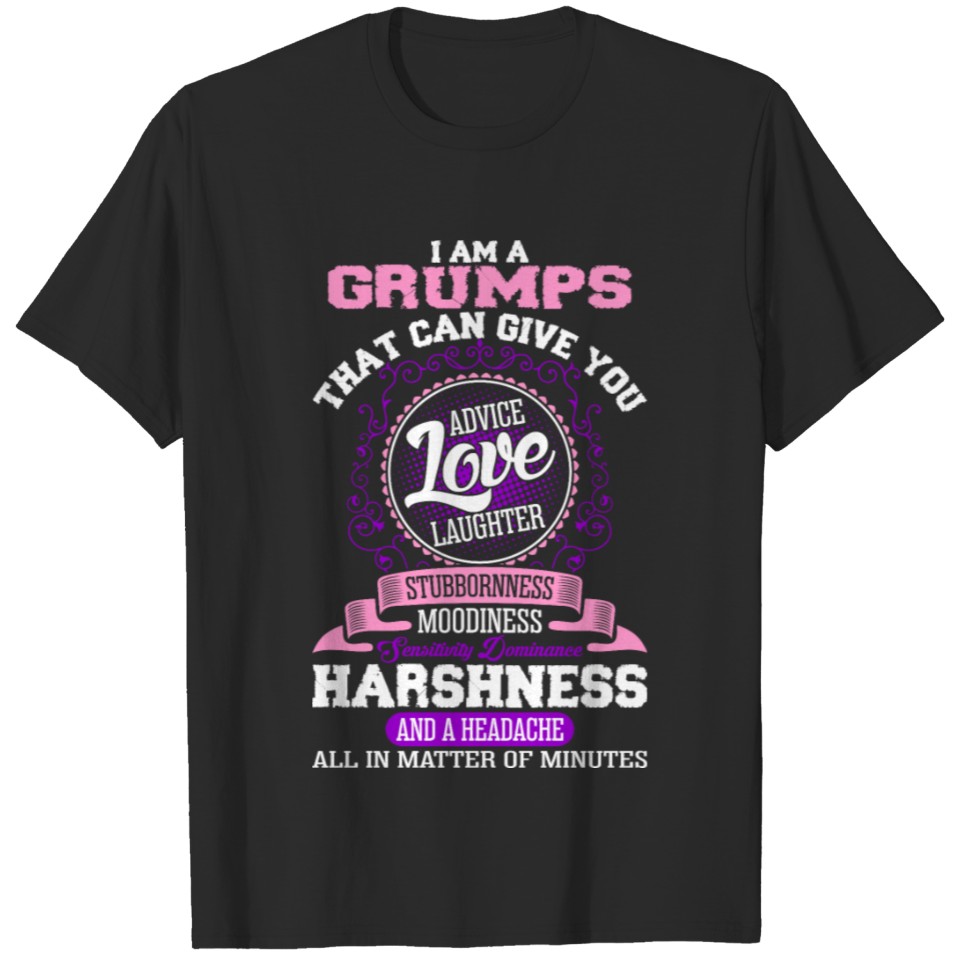 I Am A Grumps T-shirt
