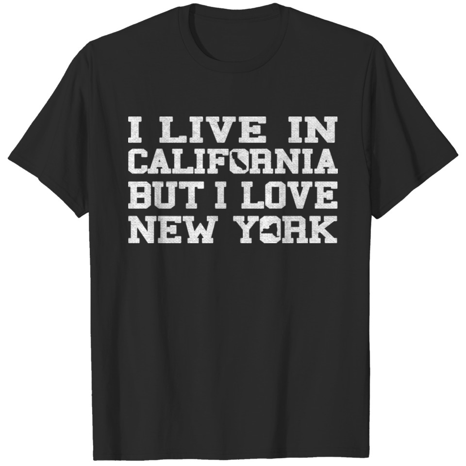 Live California Love New York T-shirt