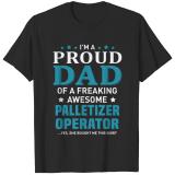 Palletizer Operator T-shirt