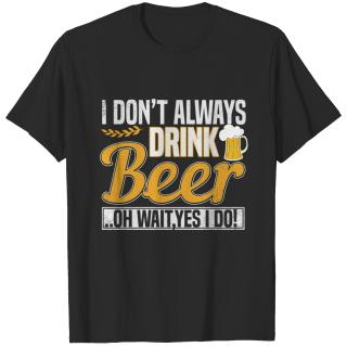 beer drink beer T-shirt