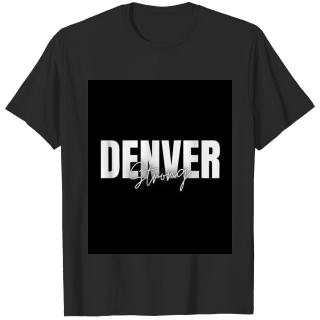 Denver strong city T-shirt
