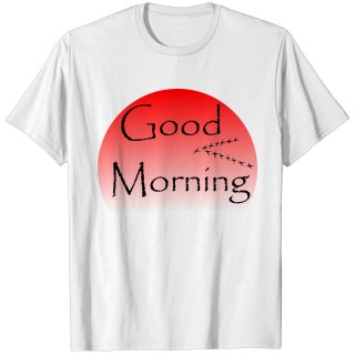 Relaxing Good Morning Sunrise T-shirt