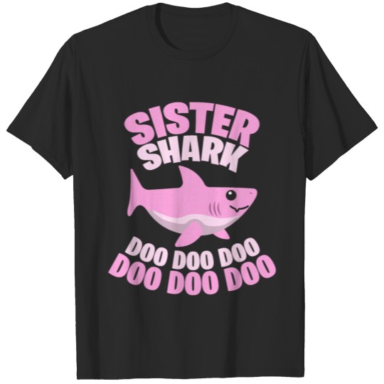 Sister Hai Brother Shark Doo Gift T-shirt