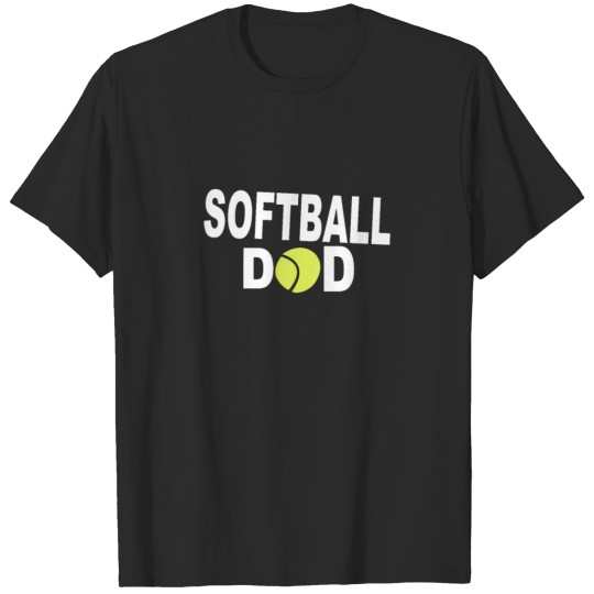 SOFTBALL dad T-shirt