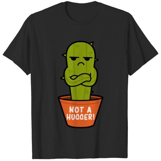 NOT A HUGGER! Angry CACTUS T-shirt