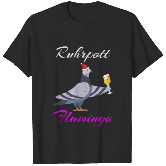 Awesome Ruhrpott Flamingo Pigeons Gift T-shirt
