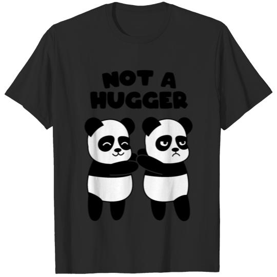 Not a hugger Panda T-shirt