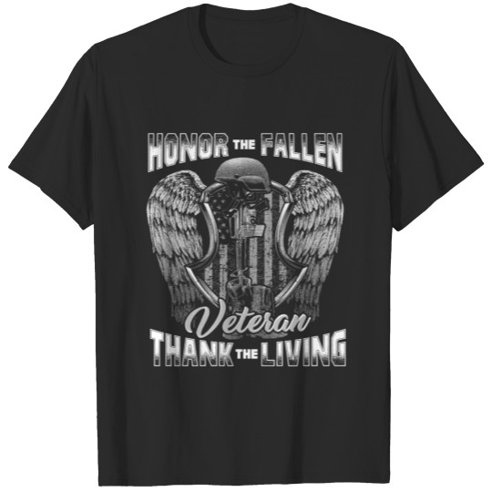 Honor The Fallen Veteran Thank The Living Veteran T-shirt