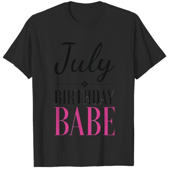 july birthday T-shirt