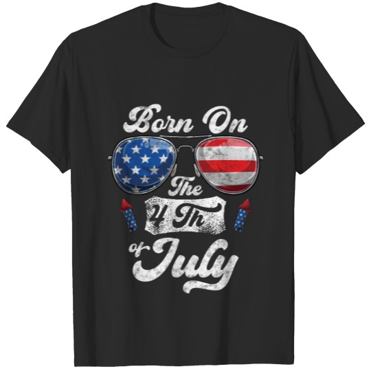 Born on the 4th Of July Birthday T-shirt