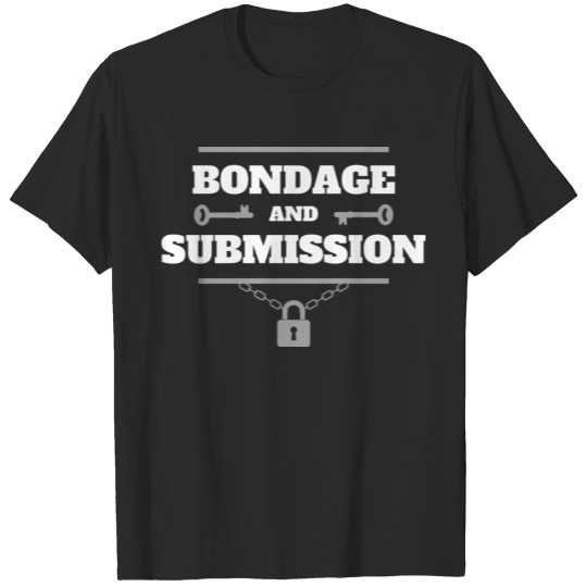 Bondage and Submission T-shirt