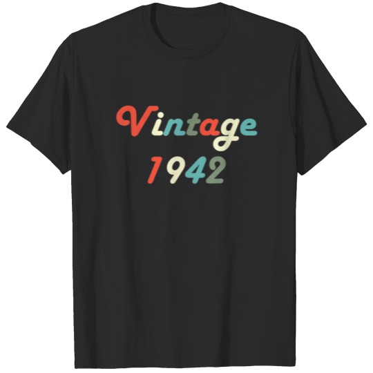 Cool 80Th Birthday T Vintage 1942 80Th Birthday T-shirt