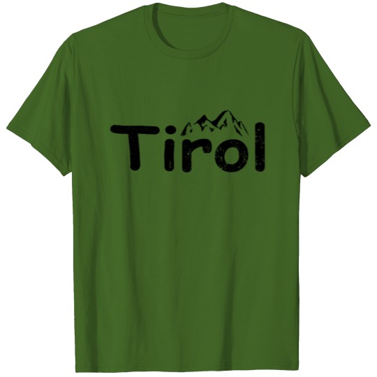 Tyrol Tyrolean Fans Mountain Mountain Motif Alps T-shirt