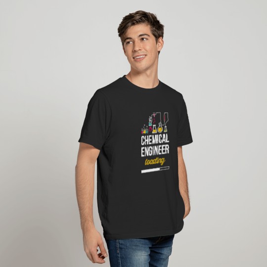 Chemical Engineer loading T-shirt