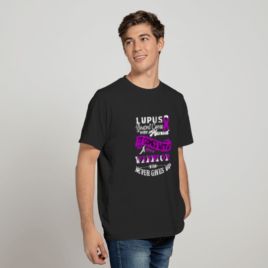 LUPUS Doesnt Come With A Manual It Comes With A Wa T-shirt