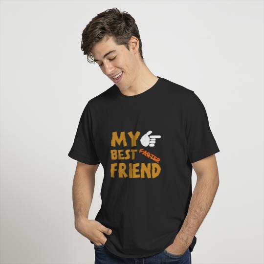 My Best Friend Farter Gift idea for your bros T-shirt
