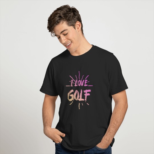 I love golf T-shirt