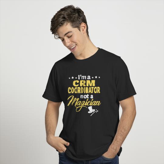 CRM Coordinator T-shirt