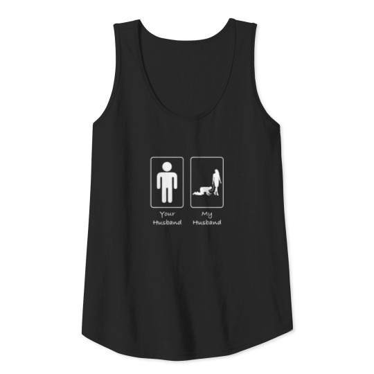 Your Husband My Husband Submissive Tank Top