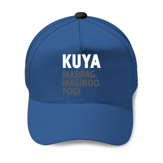 Kuya Filipino Older Brother or Elder Brother - Funny Pullover Baseball Caps