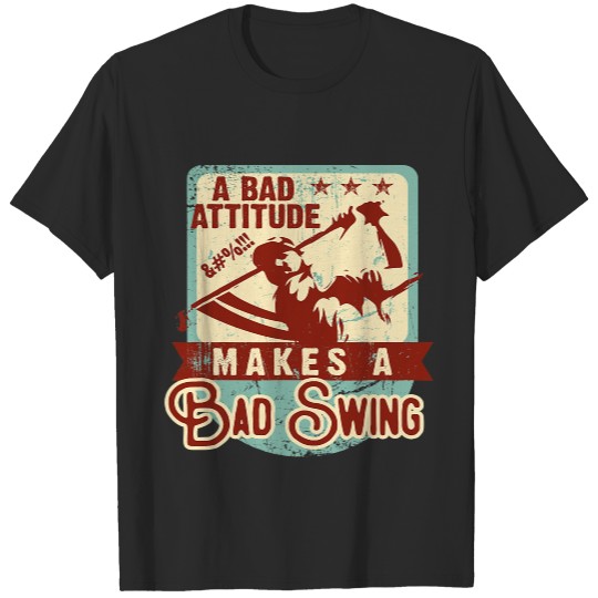 A Bad Attitude Makes A Bad Swing Retro Golfer Golfing 299.png T-Shirts