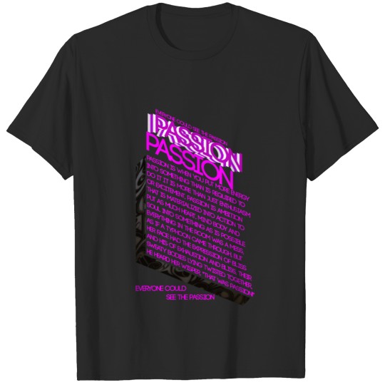 PASSION OF PASSION T-shirt