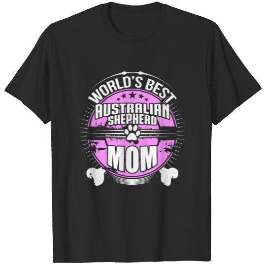 World's Best Australian Shepherd Mom T-Shirt T-shirt