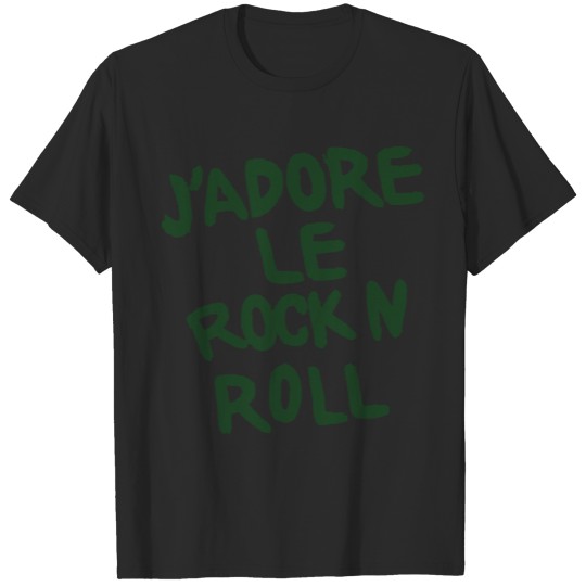 J'adore Le Rock n Roll T-shirt