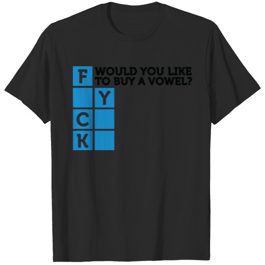 Would You Like To Buy A Vowel? T-shirt