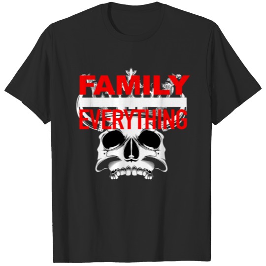 Family Over Everything Skull T-shirt