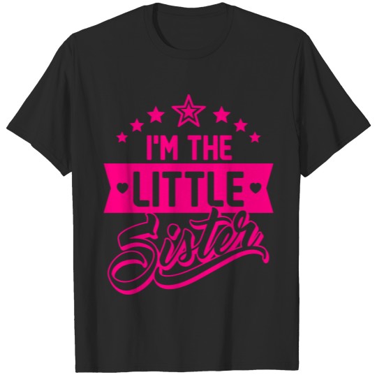 I'm the little sister - Siblings - Present - Baby T-shirt