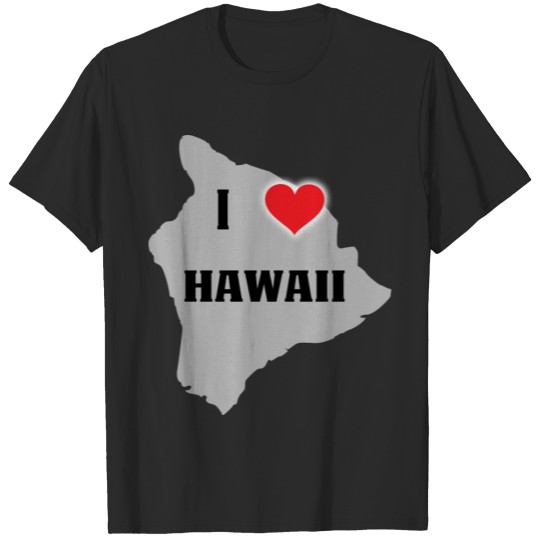I love HAWAII - Hoola for life T-shirt