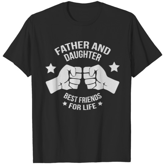 Father and daughter best friend T-shirt