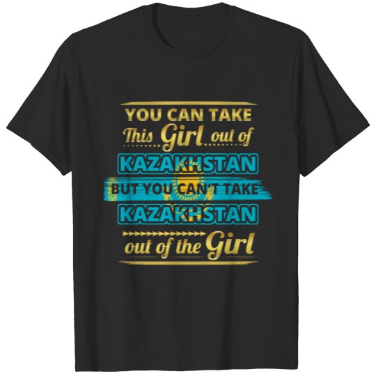 Geschenk aus liebe herkunft girl KAZAKHSTAN T-shirt