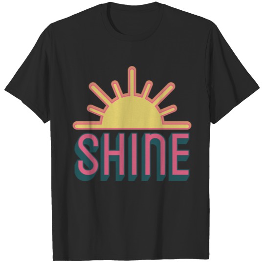Shine T-shirt, Shine T-shirt
