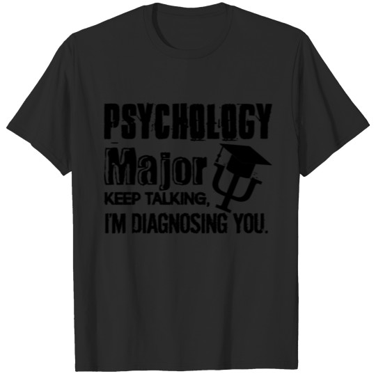 Psychology Shirt - Psychology T shirt T-shirt