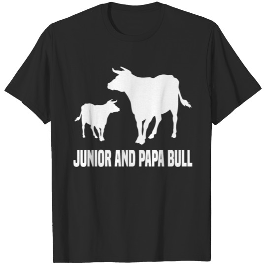 Junior and Papa Bull farmer T-Shirt gift T-shirt