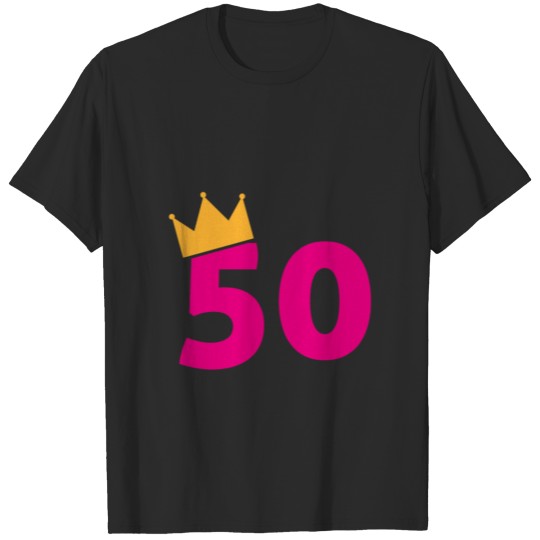 50th birthday Crown T-shirt