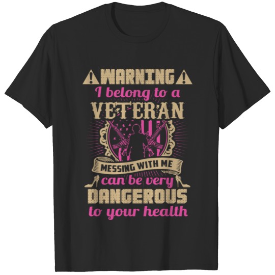 Veteran wife - Veteran wife - i belong to a vete T-shirt