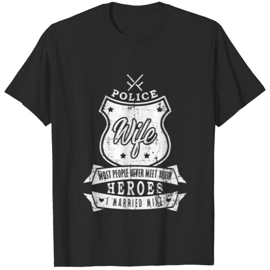 Cops Wife Gift for Wedding T-shirt
