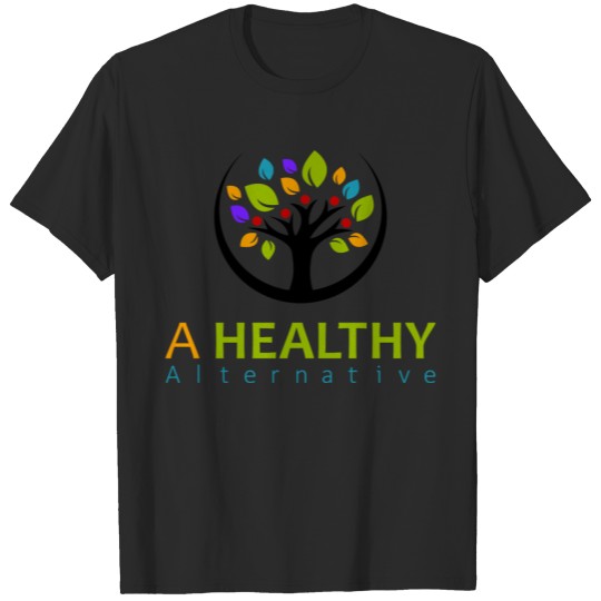 A Healthy Alternative T-shirt