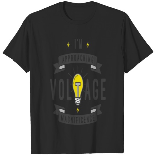 Voltage Magnificence Birthday Wisdom T-shirt